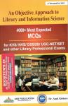 AKB An Objective Approach to Library and Information Science By Dr. Amit Kishore For NTA UGC NET/SET/KVS/RSSB/DSSSB And All Competitive Exam Latest Edition